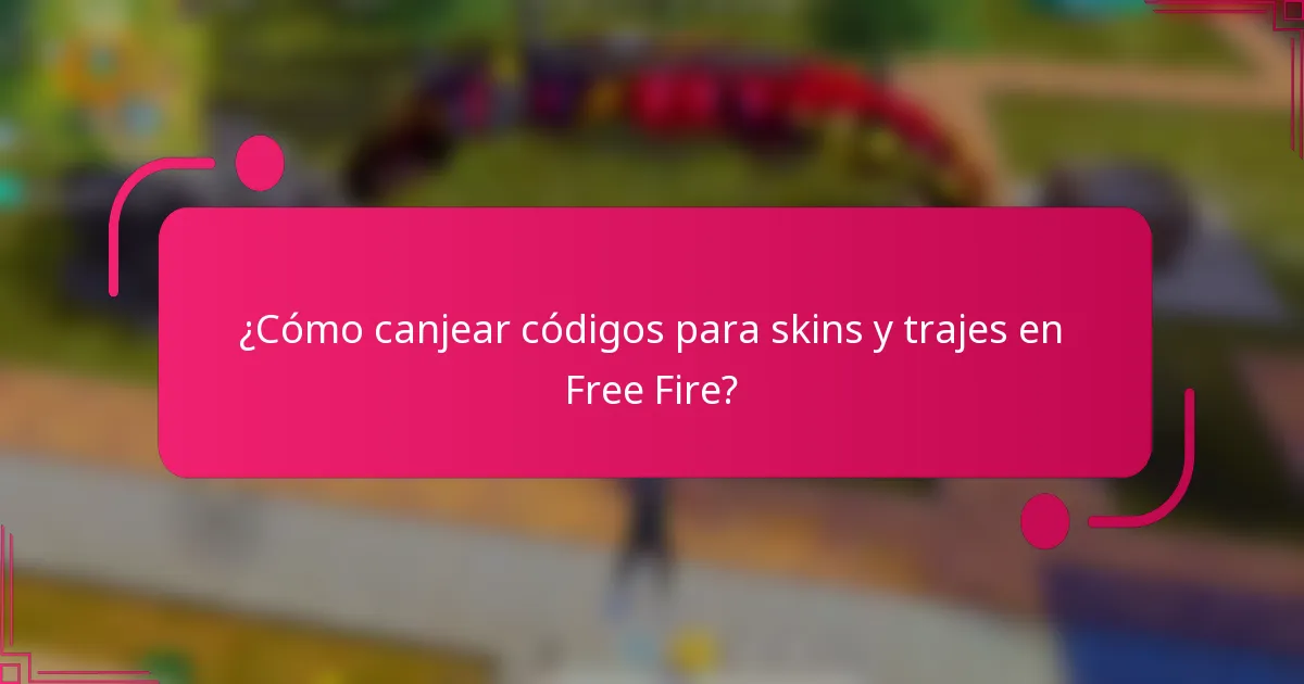¿Cómo canjear códigos para skins y trajes en Free Fire?