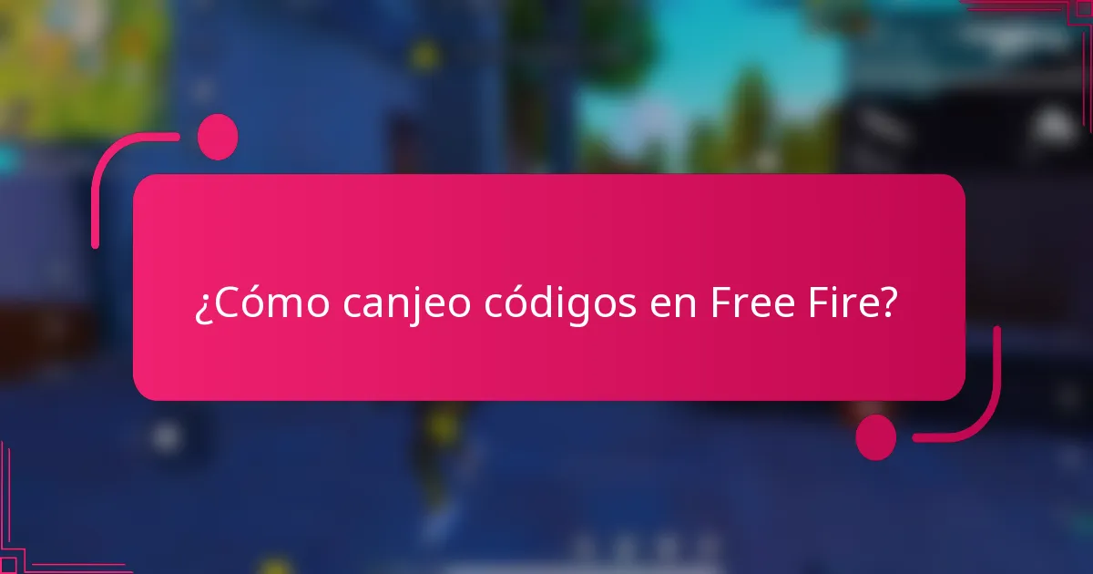 ¿Cómo canjeo códigos en Free Fire?