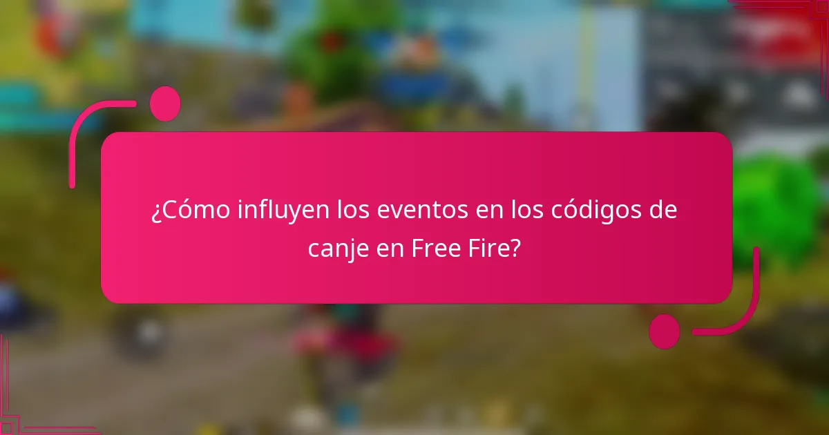 ¿Cómo influyen los eventos en los códigos de canje en Free Fire?