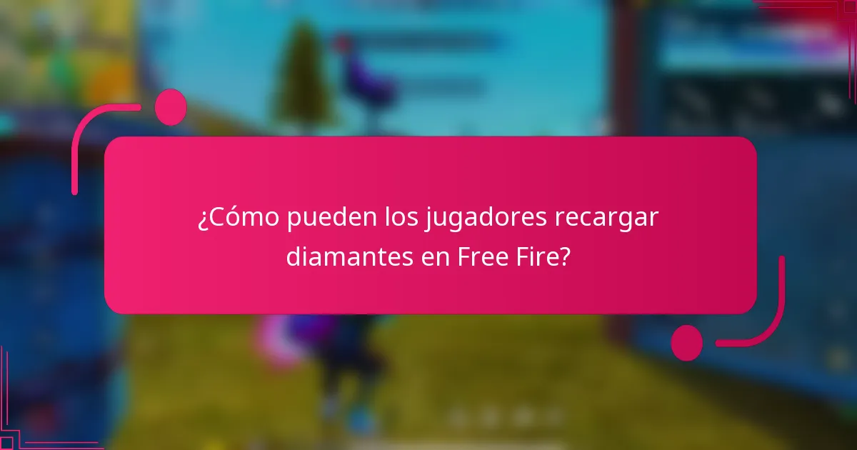 ¿Cómo pueden los jugadores recargar diamantes en Free Fire?
