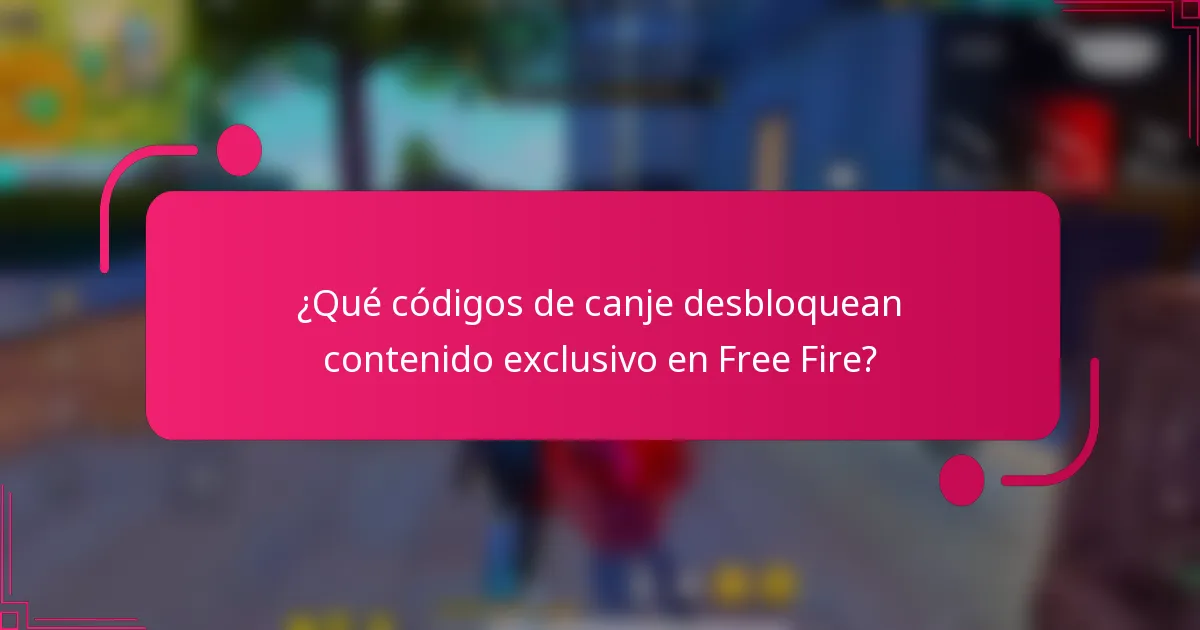 ¿Qué códigos de canje desbloquean contenido exclusivo en Free Fire?