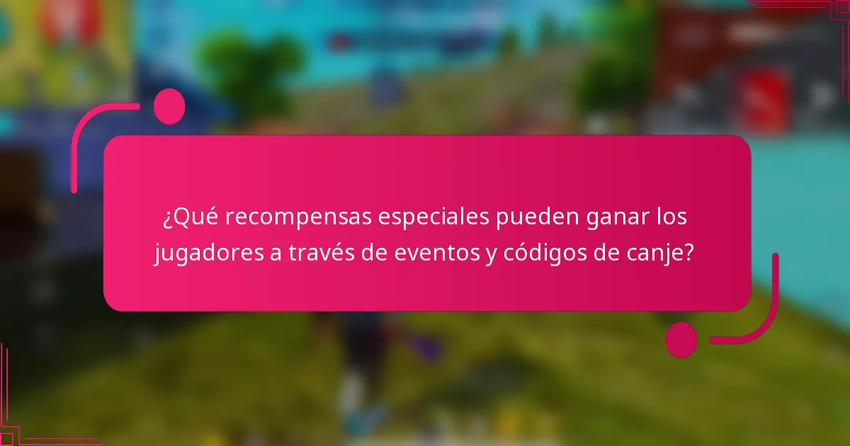 ¿Qué recompensas especiales pueden ganar los jugadores a través de eventos y códigos de canje?
